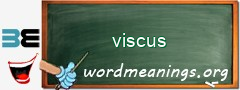WordMeaning blackboard for viscus